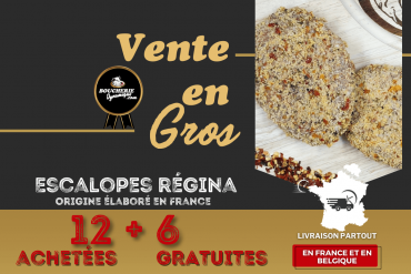 12+6 GRATUITES Escalopes...