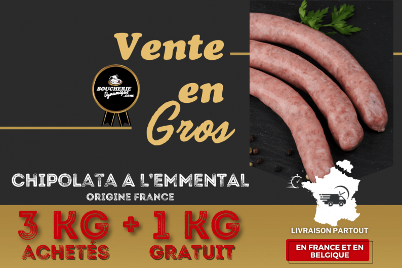 3kg+1kg  GRATUIT Chipolata...