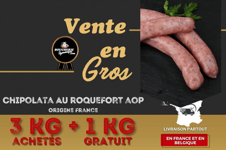 3kg+1kg  GRATUIT Chipolata...